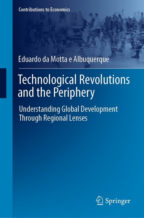 Technological Revolutions and the Periphery -  Eduardo da Motta e Albuquerque