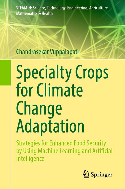 Specialty Crops for Climate Change Adaptation -  Chandrasekar Vuppalapati
