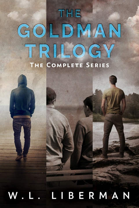 The Goldman Trilogy - W.L. Liberman