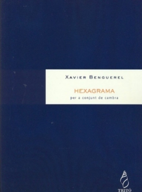 Hexagrama -  Xavier Benguerel