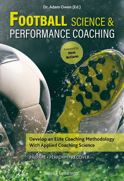 Football Science and Performance Coaching -  Adam Owen