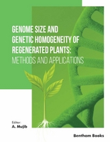 Genome Size and Genetic Homogeneity of Regenerated Plants: Methods and Applications - 
