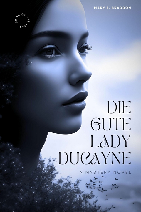 Die gute Lady Ducayne -  Mary Elizabeth Braddon