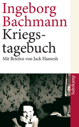 Kriegstagebuch - Ingeborg Bachmann