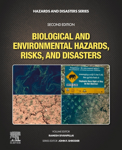 Biological and Environmental Hazards, Risks, and Disasters - 