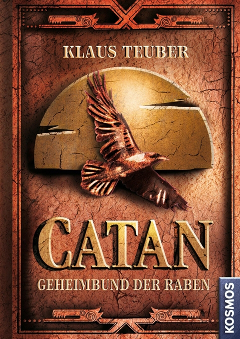 CATAN - Geheimbund der Raben (Band 2) - Klaus Teuber