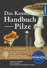Das Kosmos Handbuch Pilze -  Andreas Gminder,  Peter Karasch
