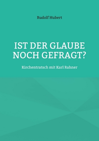 Ist der Glaube noch gefragt?