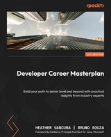 Developer Career Masterplan -  Bruno Souza,  Heather VanCura
