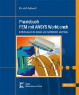 Praxisbuch FEM mit ANSYS Workbench - Christof Gebhardt