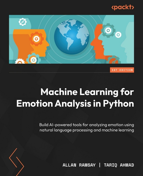 Machine Learning for Emotion Analysis in Python -  Tariq Ahmad,  Allan Ramsay