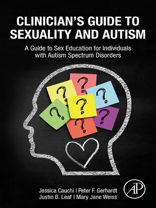 Clinician's Guide to Sexuality and Autism
