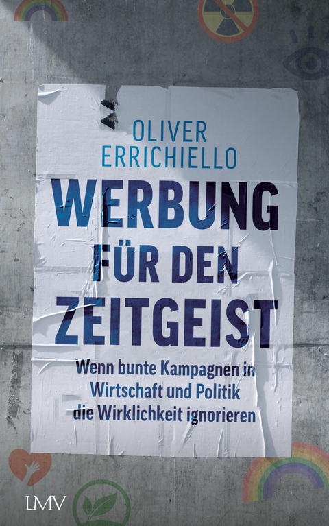 Werbung f&uuml;r den Zeitgeist - Oliver Carlo Errichiello