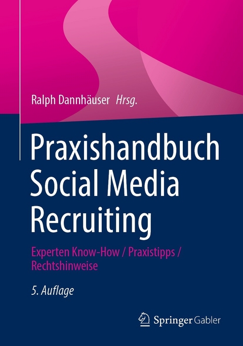Praxishandbuch Social Media Recruiting - 