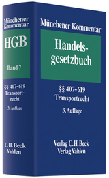 M&uuml;nchener Kommentar zum Handelsgesetzbuch Bd. 7: Transportrecht - 