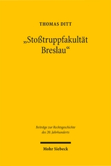 "Stoßtruppfakultät Breslau" - Thomas Ditt