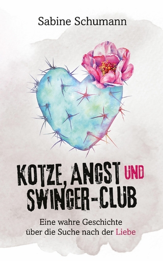 Kotze, Angst und Swinger-Club