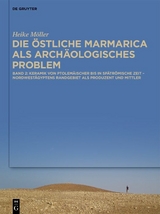 Die &ouml;stliche Marmarica als arch&auml;ologisches Problem - Heike M&ouml;ller