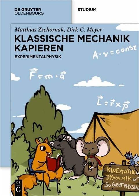 Klassische Mechanik Kapieren - Matthias Zschornak, Dirk C. Meyer