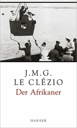 Der Afrikaner -  J.M.G. Le Cl&eacute;zio