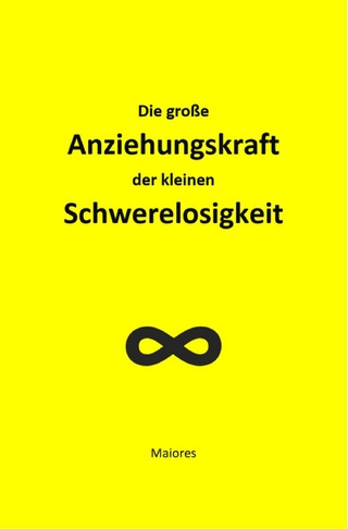 Die große Anziehungskraft der kleinen Schwerelosigkeit