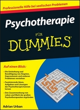 Psychotherapie f&uuml;r Dummies - Adrian Urban