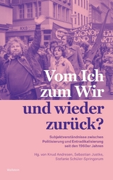 Vom Ich zum Wir und wieder zur&uuml;ck? - 