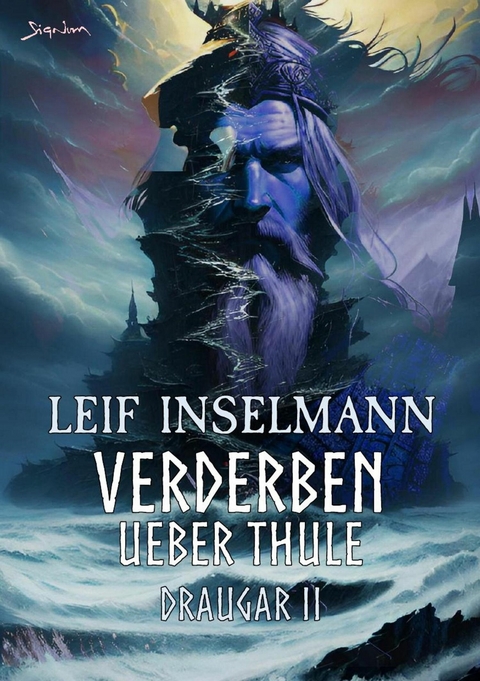 VERDERBEN &Uuml;BER THULE - Leif Inselmann