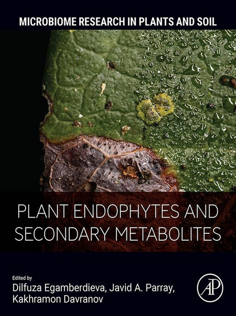 Plant Endophytes and Secondary Metabolites - 