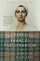 The Fabulous Frances Farquharson - Caroline Young