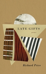 Late Gifts -  Richard Price