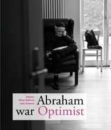 Abraham war Optimist - 