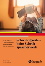 Schwierigkeiten beim Schriftspracherwerb - Gerhard B&uuml;ttner, Janin Brandenburg, Anne Fischbach, Marcus Hasselhorn