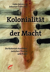 Kolonialit&auml;t der Macht - 