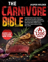 Carnivore Bible -  Jasper Wilder