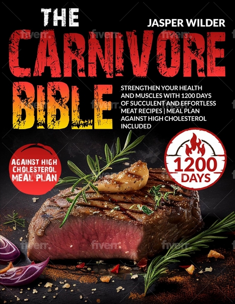 Carnivore Bible -  Jasper Wilder