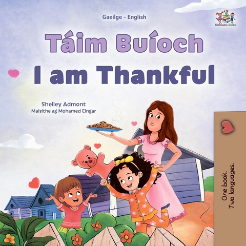 T&aacute;im Bu&iacute;och I am Thankful -  Shelley Admont