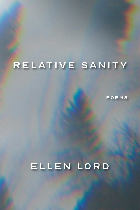 Relative Sanity - Ellen Lord