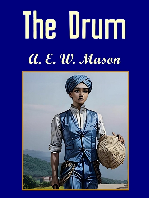 Drum -  A.E.W Mason