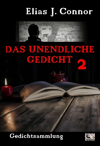 Das unendliche Gedicht 2