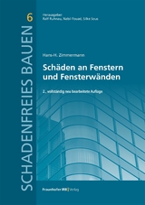 Schäden an Fenstern und Fensterwänden - Hans-H. Zimmermann