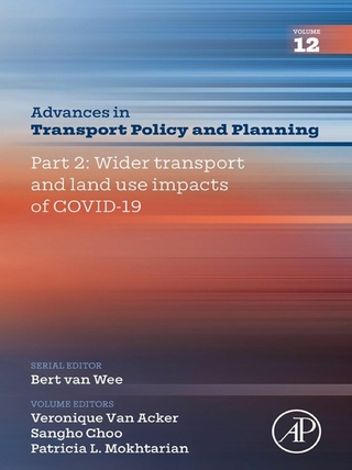 Part 2: Wider Transport and Land Use Impacts of COVID-19