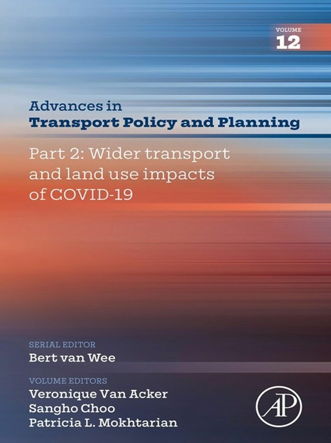 Part 2: Wider Transport and Land Use Impacts of COVID-19 - 