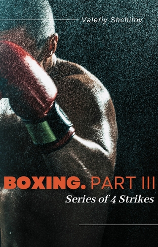 Boxing. Part III