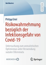 Risikowahrnehmung bez&uuml;glich der Infektionsgefahr von Covid-19 - Philipp Ertel