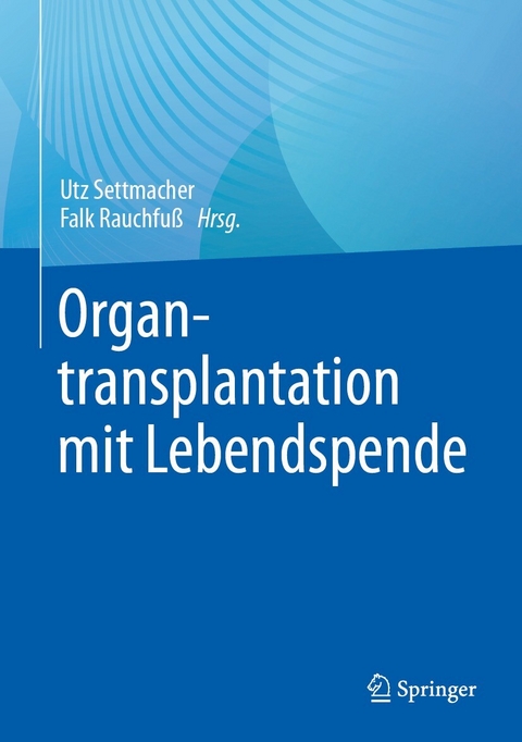Organtransplantation mit Lebendspende - 