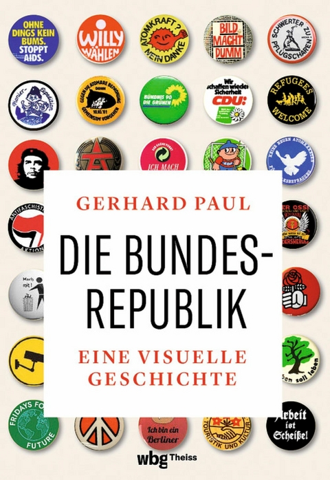 Die Bundesrepublik - Gerhard Paul