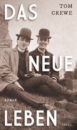 Das Neue Leben - Tom Crewe
