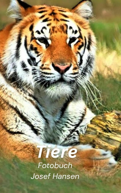 Tiere - Josef Hansen