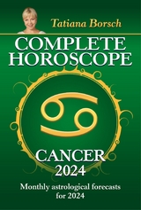 Complete Horoscope Cancer 2024 -  Tatiana Borsch